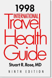 Cover of: International Travel Health Guide (9th Ed) | Stuart R. Rose
