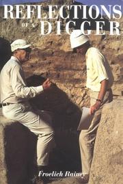 Cover of: Reflections of a digger: fifty years of world archaeology