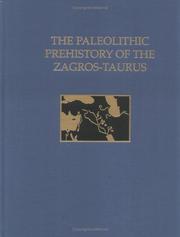Cover of: The Paleolithic prehistory of the Zagros-Taurus