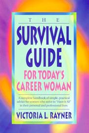 Cover of: The survival guide for today's career woman