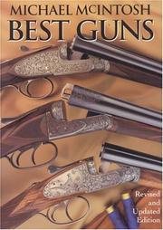 Best guns by Michael McIntosh
