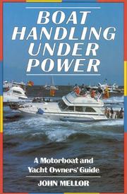 Cover of: Boat handling under power