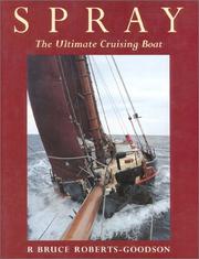 Cover of: Spray: the ultimate cruising boat