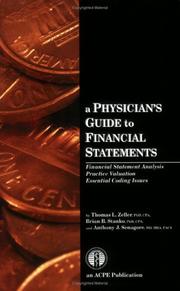 Cover of: A Physician's Guide to Financial Statements by Thomas L Zeller