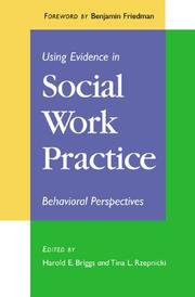 Cover of: Using Evidence in Social Work Practice: Behavioral Perspectives