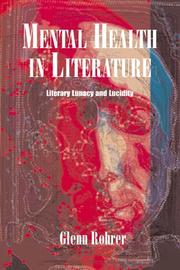 Cover of: Mental Health In Literature: Literary Lunacy And Lucidity