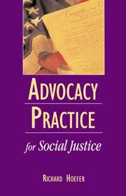 Advocacy Practice for Social Justice by Richard Hoefer