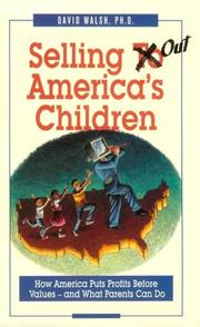 Cover of: Selling Out America's Children