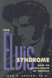 Cover of: The Elvis syndrome by John Q. Baucom