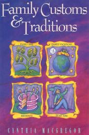 Cover of: Family customs and traditions
