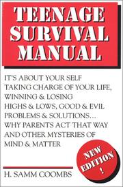 Teenage survival manual by H. Samm Coombs