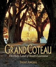Cover of: Grand Coteau by Trent Angers