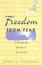 Cover of: Freedom From Fear  | Francis W. Vanderwall