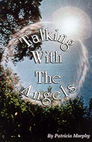 Cover of: Talking With the Angels by Patricia A. Murphy