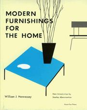 Modern furnishings for the home by William J. Hennessey