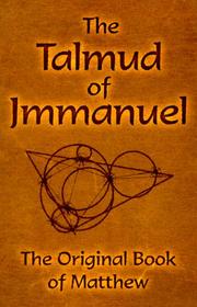 Cover of: The Talmud of Jmmanuel by translated into German by Isa Rashid and Eduard Albert "Billy" Meier, and translated into English by Julie H. Ziegler and B.L. Greene.