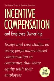 Cover of: Incentive Compensation and Employee Ownership