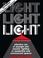 Cover of: Light, light, light