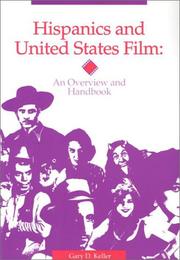 Cover of: Hispanics and United States film by Gary D. Keller