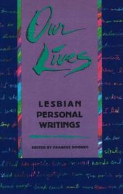 Cover of: Our lives: lesbian personal writings