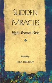 Cover of: Sudden miracles: eight women poets
