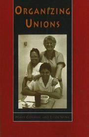 Organizing unions by Mary F. Cornish