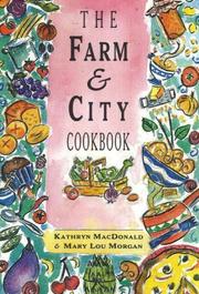 Cover of: The Farm and City Cookbook