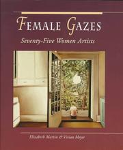 Cover of: Female gazes by Martin, Elizabeth