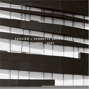 Cover of: Saucier + Perrotte Architectes (Documents in Canadian Architecture)