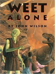 Cover of: Weet Alone