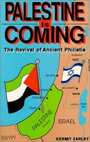 Palestine is coming by Kermit Zarley