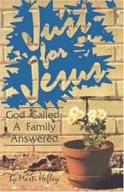 Cover of: Just for Jesus: God called: a family answered