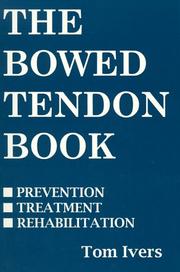 Cover of: The bowed tendon book