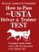 Cover of: How to Pass the Usta Driver and Trainer Test