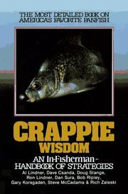 Cover of: Crappie Wisdom: An In-Fisherman Handbook of Strategies