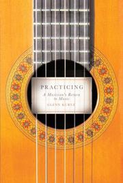 Cover of: Practicing by Glenn Kurtz