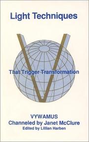Cover of: Light Techniques: That Trigger Transformations (Tools for Transformation)