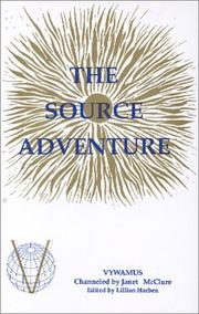 Cover of: The Source Adventure (Tools for Transformation) by Vywamus, Janet McClure