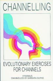 Cover of: Channelling: Evolutionary Exercises for Channels