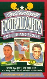 Cover of: Collecting football cards for fun and profit by Chuck Bennett