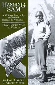 Cover of: Hanging Sam: a military biography of General Samuel T. Williams : from Pancho Villa to Vietnam