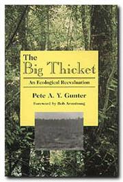Cover of: The Big Thicket by P. A. Y. Gunter