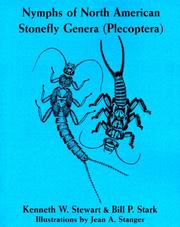 Cover of: Nymphs of North American stonefly genera (Plecoptera) by Kenneth W. Stewart
