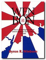 Cover of: Wen Bon: a Naval Air Intelligence Officer behind Japanese lines in China