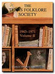 Cover of: Texas Folklore Society by Francis Edward Abernethy