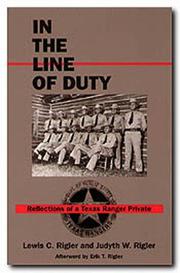 Cover of: In the line of duty: reflections of a Texas Ranger private