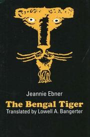 Cover of: The Bengal tiger by Jeannie Ebner