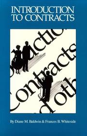 Cover of: Introduction to Contracts (4th Edition) by Diane M. Baldwin, Frances B. Whiteside