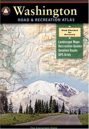 Cover of: Benchmark Washington Road & Recreation Atlas (Benchmark Map: Washington Road & Recreation Atlas)