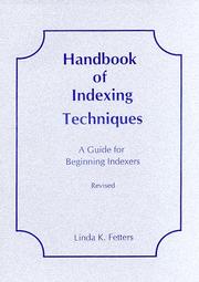 Cover of: Handbook of Indexing Techniques : A Guide for Beginning Indexers